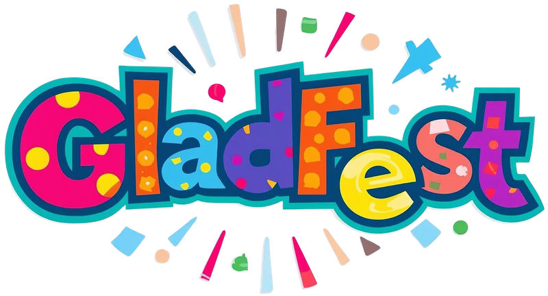 GladFest